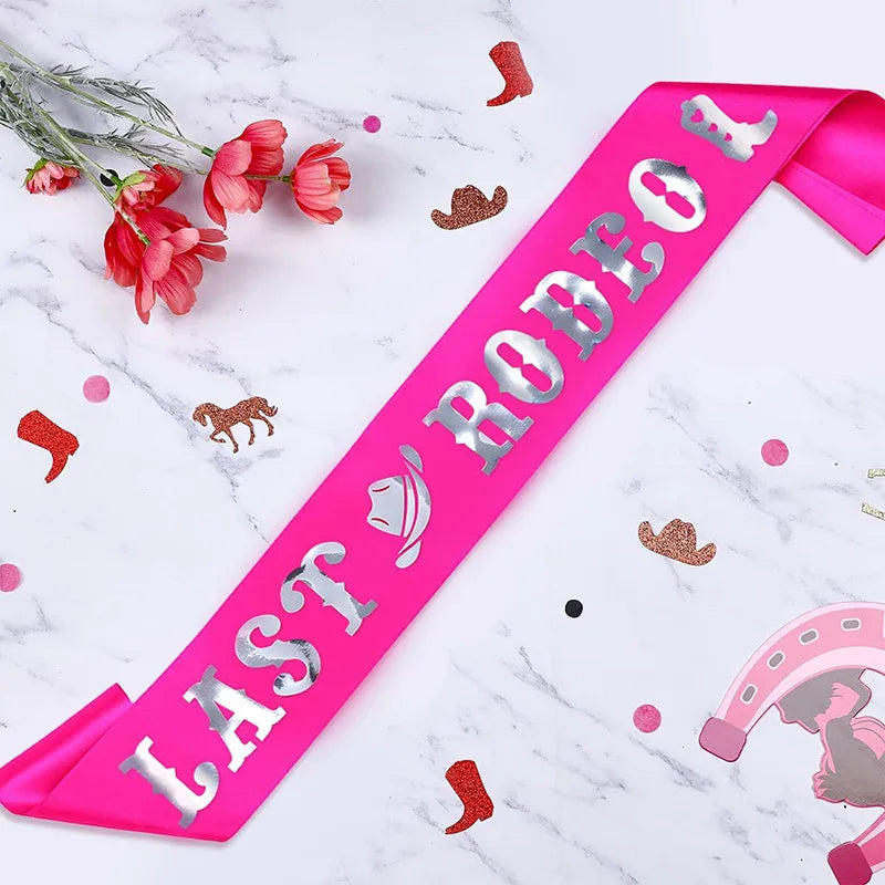 1Pcs Last Rodeo Sash