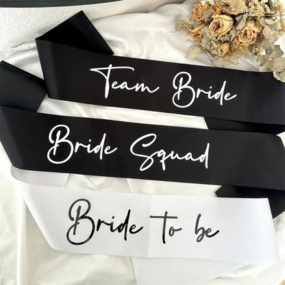 Braut zu sein Bride Squad Team Bride Schärpe